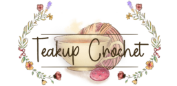 Teakup Crochet